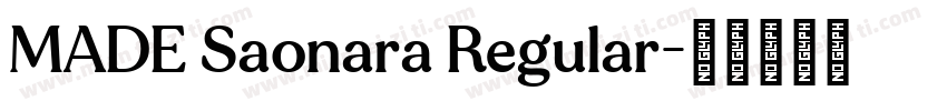 MADE Saonara Regular字体转换